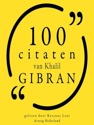 100 citaten van Khalil Gibran - Audiobook